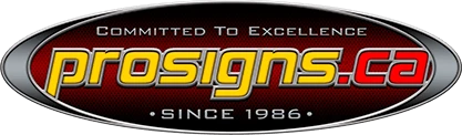 ProSigns Custom Signs in Barrie, Ontario